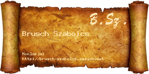 Brusch Szabolcs névjegykártya